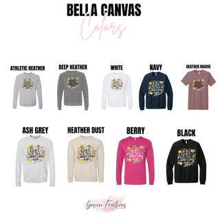 Dont Let the Hard Days Win Floral Top Bella Canvas color chart from Seven Feathers Boutique showing Athletic Heather, Deep Heather, White, Navy, Heather Mauve, Ash Grey, Heather Dust, Berry, and Black options in crewneck and long sleeve styles