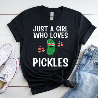 Just a Girl Who Loves Pickles Tee