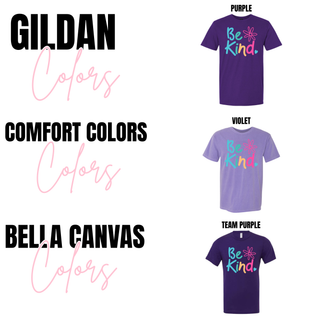 be kind graphic top comfort gildan tee on purple comfort colors tee in violet and bella canvas tee in team purple