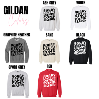 Sorry It's Dance Comp Season Retro Top