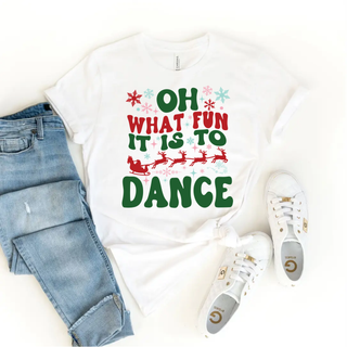 Oh What Fun It Is To Dance Christmas Top