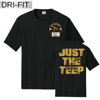 Iron Warriors Gym Just the Teep Dri Fit