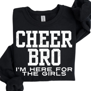 Cheer Bro Just Here for the Girls Top