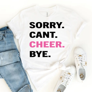 Sorry Cant Cheer Bye Pink Top V1