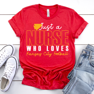 Just a Nurse Who Loves Football Top
