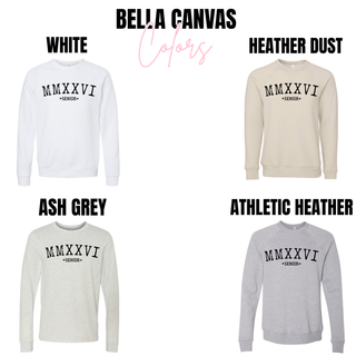 BELLA CANVAS Colors graphic showing MMXXVI SENIOR black print on crewneck sweatshirts in White, Heather Dust, Ash Grey and Athletic Heather