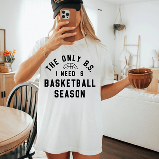 The Only BS I Need is Basketball Season Top