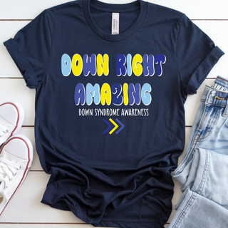 Down Right Amazing Down Syndrome Awareness Top