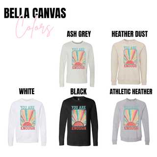 You Are Enough Vintage Retro Graphic Top in Bella Canvas Ash Grey, Heather Dust, White, Black, and Athletic Heather styles, displaying teal You Are text with colorful vintage sunset graphic