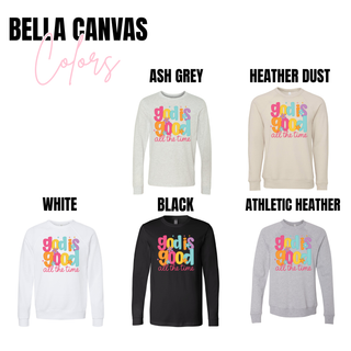 Bella Canvas God Is Good All The Time top shown in ash grey, heather dust, white, black, and athletic heather options featuring a vibrant retro faith graphic in pink, orange, teal, and yellow.