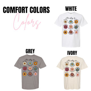 Comfort Colors It’s Okay To affirmation shirt available in white, grey, and ivory