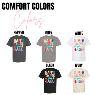 Happy To See Your Face Graphic Top