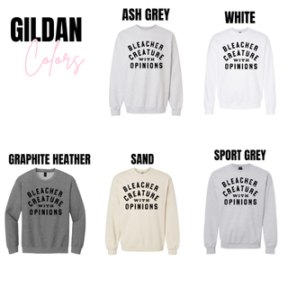 Bleacher Creature With Opinions sports mom gildan top