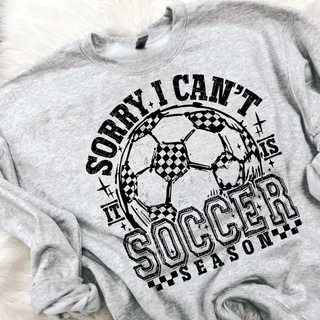 Sorry I can’t it is soccer season graphic crewneck sweatshirt