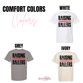 Raising Ballers baseball graphic shown on Comfort Colors tees in white, grey, ivory