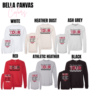 Madhouse Dance Company Dance Mom Tour Bella Canvas crewneck sweatshirts in white, heather dust, ash grey, red, athletic heather, and black with matching back tour print