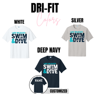 Lady Wildcats Swim and Dive block letter dri fit performance top color options including white, silver, and deep navy with customization option