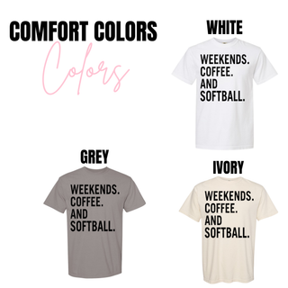 weekends coffee and softball graphic top on comfort colors apparel in white grey and ivory
