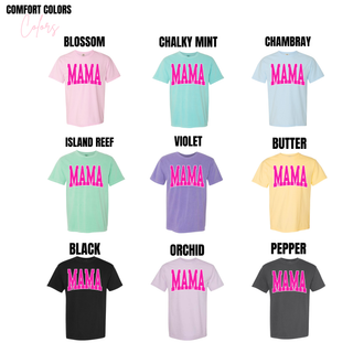 comfort colors mama shirt in multiple color options including blossom chambray violet butter and black