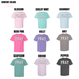 pray christian graphic top comfort colors options blossom mint chambray neon pink violet grey seafoam orchid pepper tees