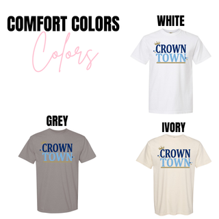 crown town graphic top shown on Comfort Colors shirts in white, grey, and ivory