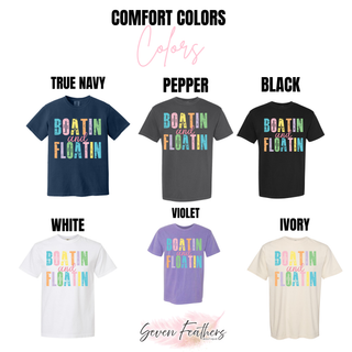 Boatin and Floatin Comfort Colors tee color swatches in true navy, pepper, black, white, violet, and ivory
Image 5
