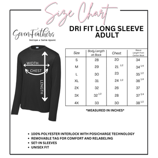 Dri Fit long sleeve adult size chart showing measurements in inches for body length, chest width, and sleeve length from center back for sizes S through 4XL