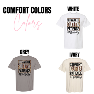 Straight Outta Patience Leopard Momlife Top Comfort Colors color chart from Seven Feathers Boutique showing White, Grey, and Ivory tee options