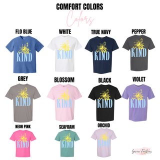 Bee Kind Comfort Colors color chart Flo Blue White True Navy Pepper Grey Blossom Black Violet Neon Pink Seafoam Orchid