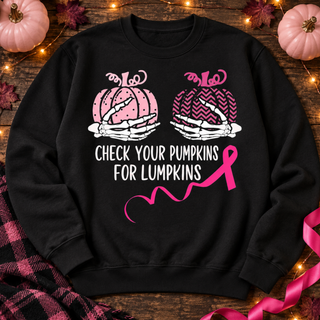 Check Your Pumpkins For Lumpkins Top on black sweatshirt