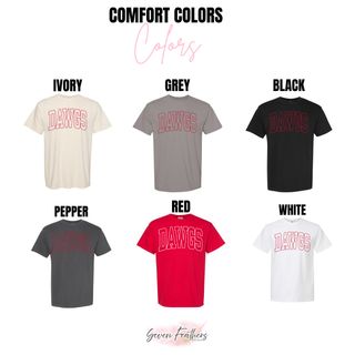 Dawgs Stadium Comfort Colors tees in ivory, grey, black, pepper, red, and white with bold DAWGS arch lettering

