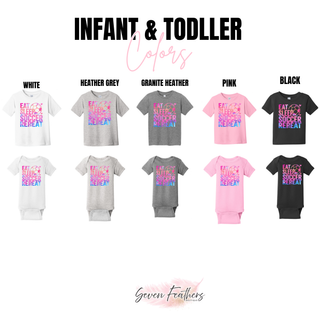 Infant and toddler color options for the Eat Sleep Soccer Repeat Top
