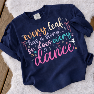 Navy top with every leaf has a story so does every dance fall design and ballerina graphic