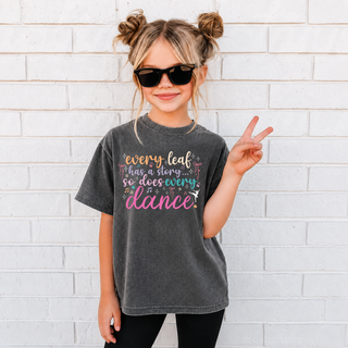 Girl wearing pepper grey top with every leaf has a story so does every dance fall design and ballerina graphic