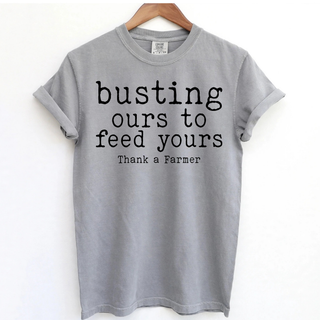 Farmer shirt comfort colors grey graphic tee busting ours to feed yours thank a farmer quote