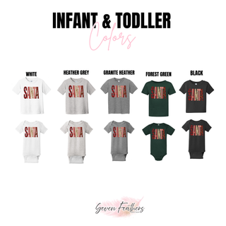 Infant and toddler apparel color options featuring faux embroidered SANTA lettering.