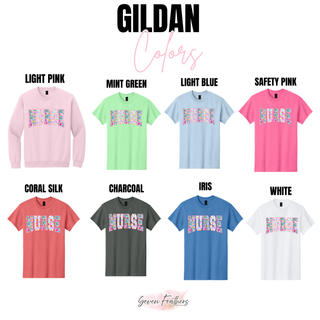 Gildan Nurse tops and crewneck in light pink, mint green, light blue, safety pink, coral silk, charcoal, iris, and white with floral checkered NURSE design
