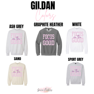 Focus on the Good Gildan crewnecks in ash grey, graphite heather, white, sand, and sport grey