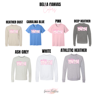 Bella Canvas color options for the Girl Mama Floral Bow Top including heather dust, carolina blue, pink, deep heather, ash grey, white, and athletic heather tees and crewnecks
