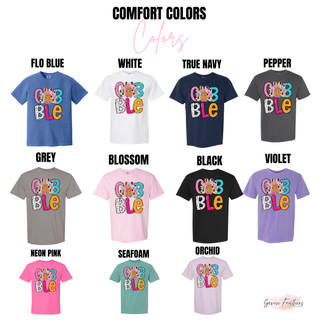 Girly Gobble Turkey Tee Comfort Colors color options - Flo Blue, White, True Navy, Pepper, Grey, Blossom, Black, Violet, Neon Pink, Seafoam, Orchid