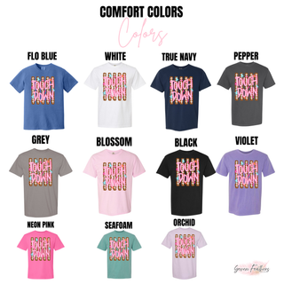 Girly touchdown football tee Comfort Colors options in flo blue, white, true navy, pepper, grey, blossom, black, violet, neon pink, seafoam, and orchid

