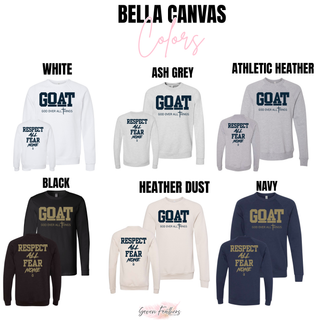 Hayden Wildcats GOAT Respect All Fear None Bella Canvas crewneck sweatshirt colors in white, ash grey, athletic heather, black, heather dust, and navy
