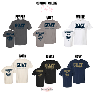 Hayden Wildcats GOAT Respect All Fear None Comfort Colors adult top colors in pepper, grey, white, ivory, black, and navy
