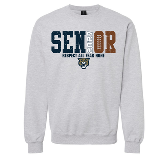 Hayden Wildcats Senior 2027 Respect All Fear None crewneck sweatshirt in grey with wildcat mascot logo
