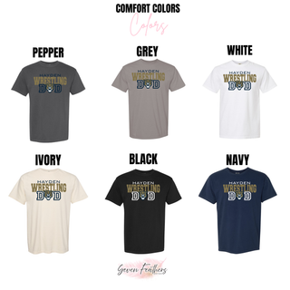 Comfort Colors T-shirt color chart featuring the Hayden Wildcats Wrestling Dad design in pepper, grey, white, ivory, black, and navy.