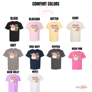 Ho Ho Ho Retro Santa Tee Comfort Colors color options - Black, Blossom, Butter, Ivory, Grey, True Navy, Pepper, Neon Pink, Neon Violet, White