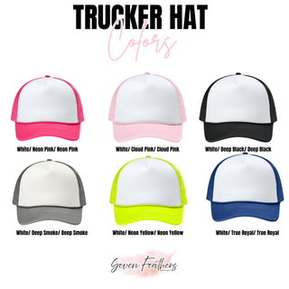 Trucker hat color chart showing six options with white foam fronts including Neon Pink, Cloud Pink, Deep Black, Deep Smoke, Neon Yellow, and True Royal