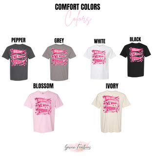 In October we wear pink pennant design Comfort Colors color options