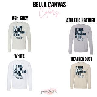 It's Fine I'm Fine Everything Is Fine Senior Mom top Bella Canvas color chart ash grey athletic heather white heather dust
