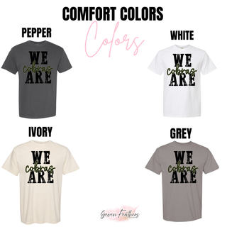 Comfort Colors color options for Jackson Heights We Are Cobras top